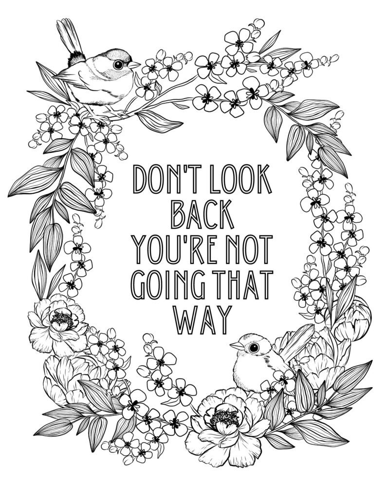 Don't look back quote coloring page.